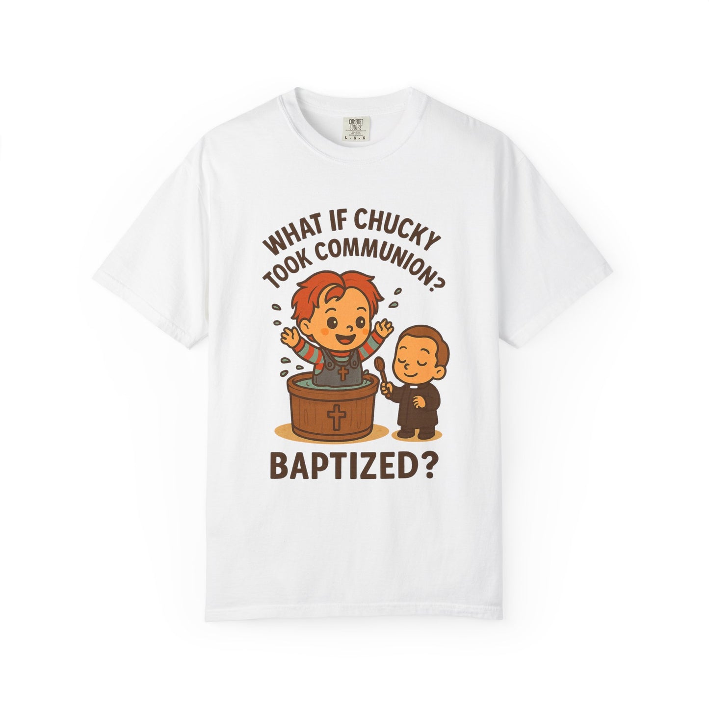 Baptism Humor T-Shirt, Funny Religious Tee, Unisex Gift, Cute Chucky Design, Perfect for Celebrations
