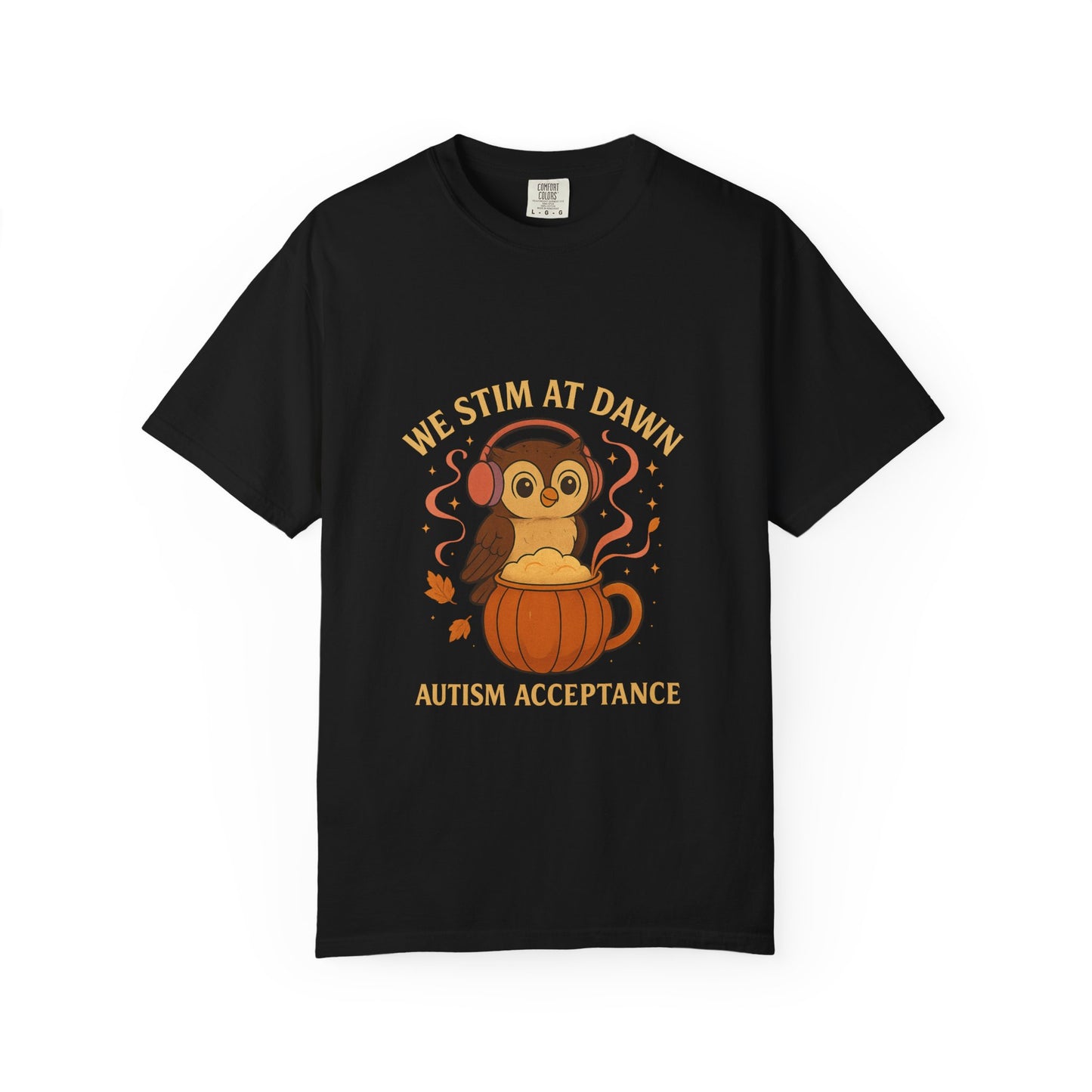 Autism Acceptance T-Shirt, We Stim at Dawn Tee, Cute Quirky Tee, Gift for Neurodiversity, Unisex Youth Adult Apparel
