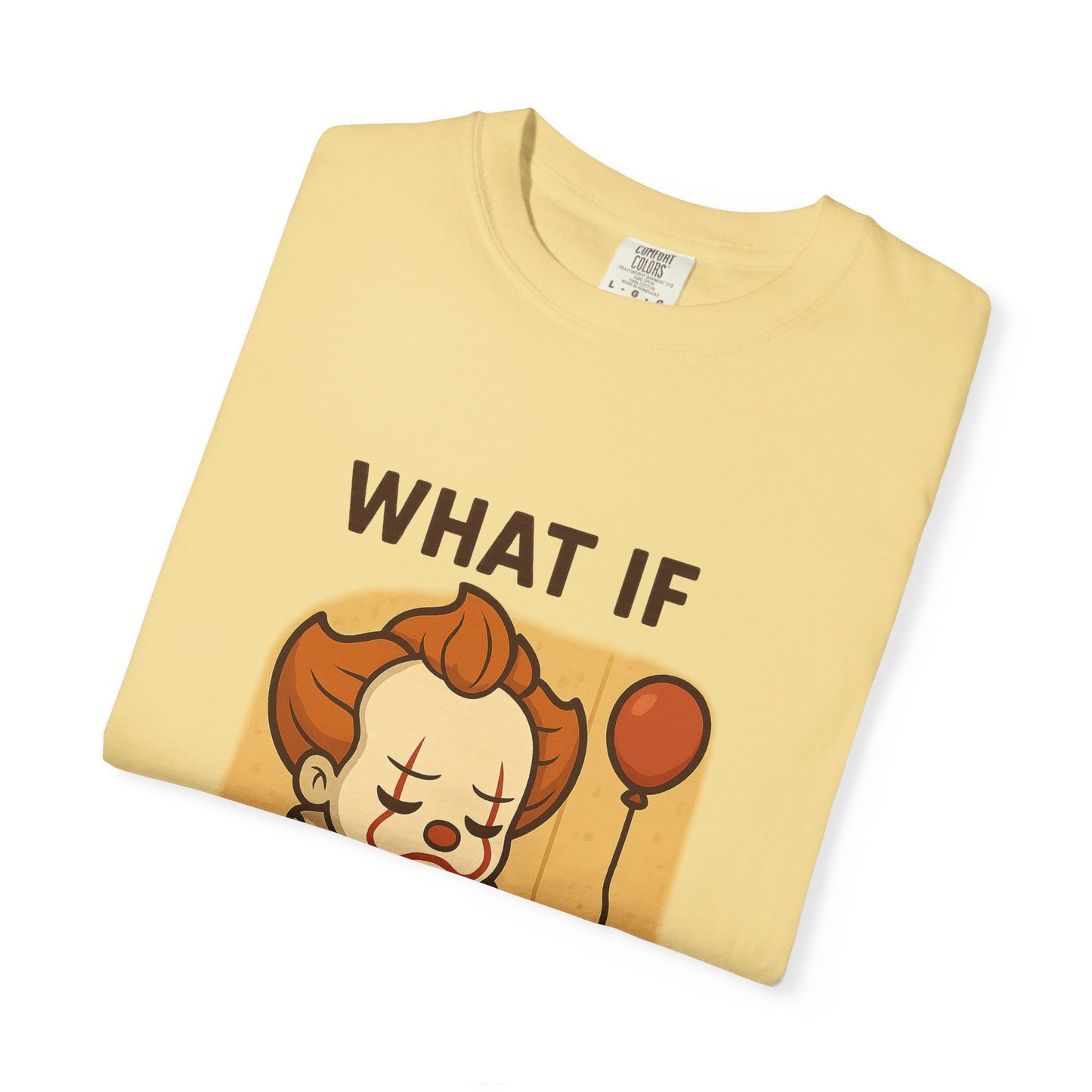 What If Repented? Unisex Garment-Dyed T-Shirt, Cartoon Tee, Humorous Apparel, Gift for Fans, Fun Casual Wear