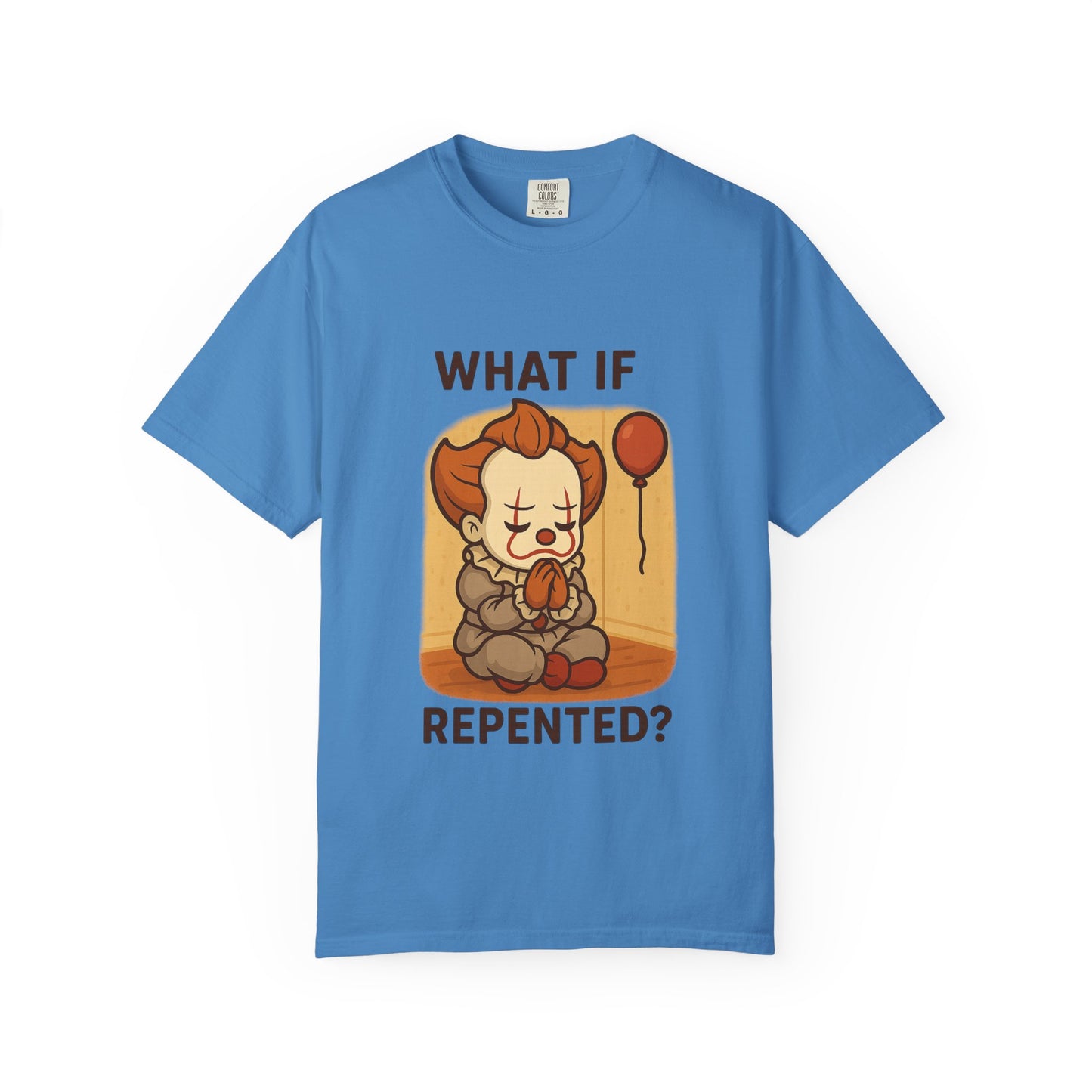 What If Repented? Unisex Garment-Dyed T-Shirt, Cartoon Tee, Humorous Apparel, Gift for Fans, Fun Casual Wear