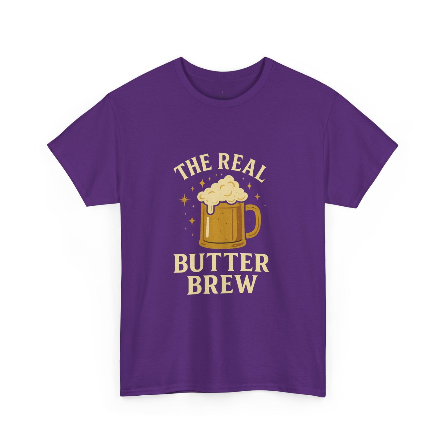 Unisex T-Shirt, 'The Real Butter Brew' Tee, Fun Drinking Shirt, Gift for Beer Lovers, Perfect for Parties & Celebrations
