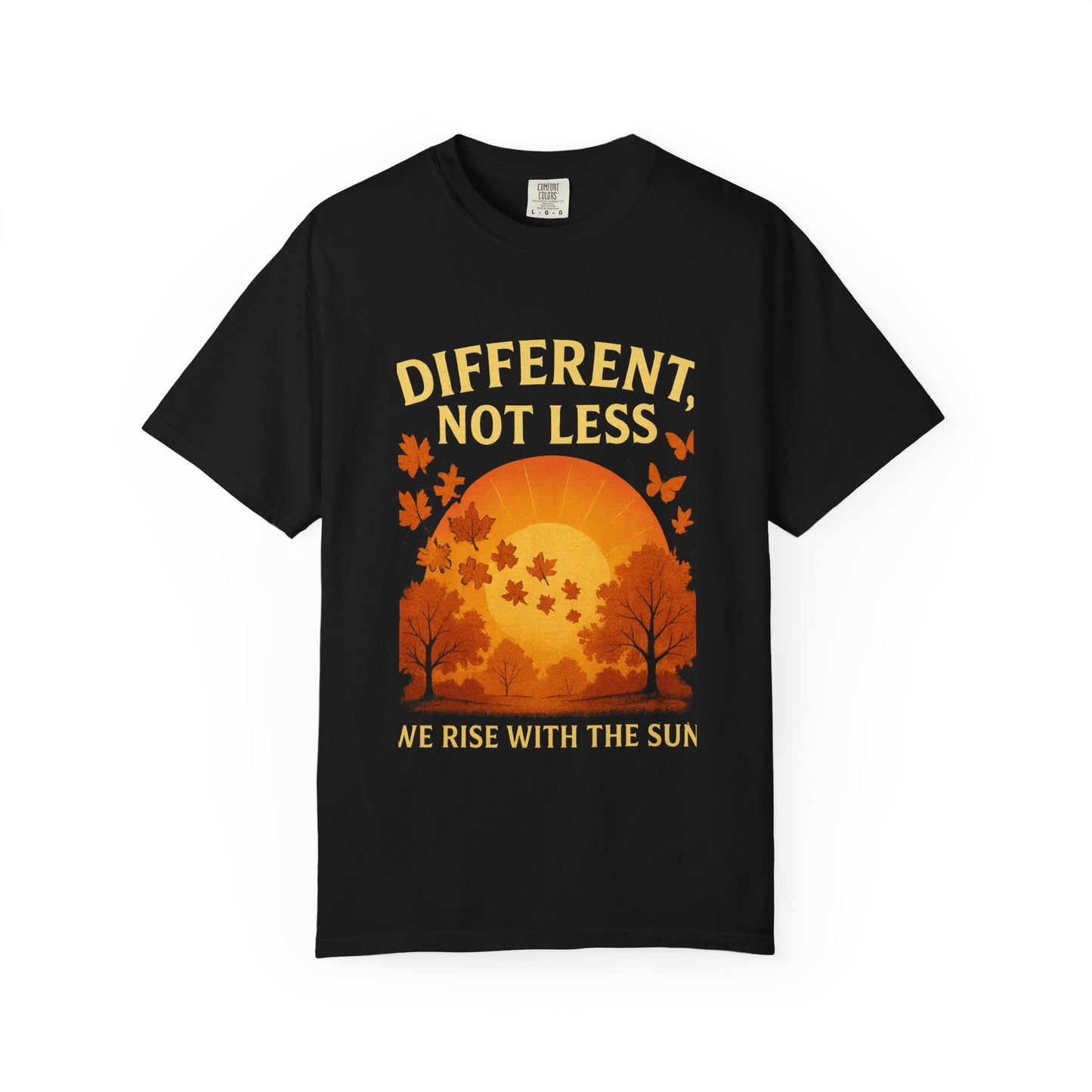 Sunrise Inspirational T-Shirt, Empowerment Tee, Gift for Friends, Casual Wear for All, Positive Vibes, Mental Health Awareness