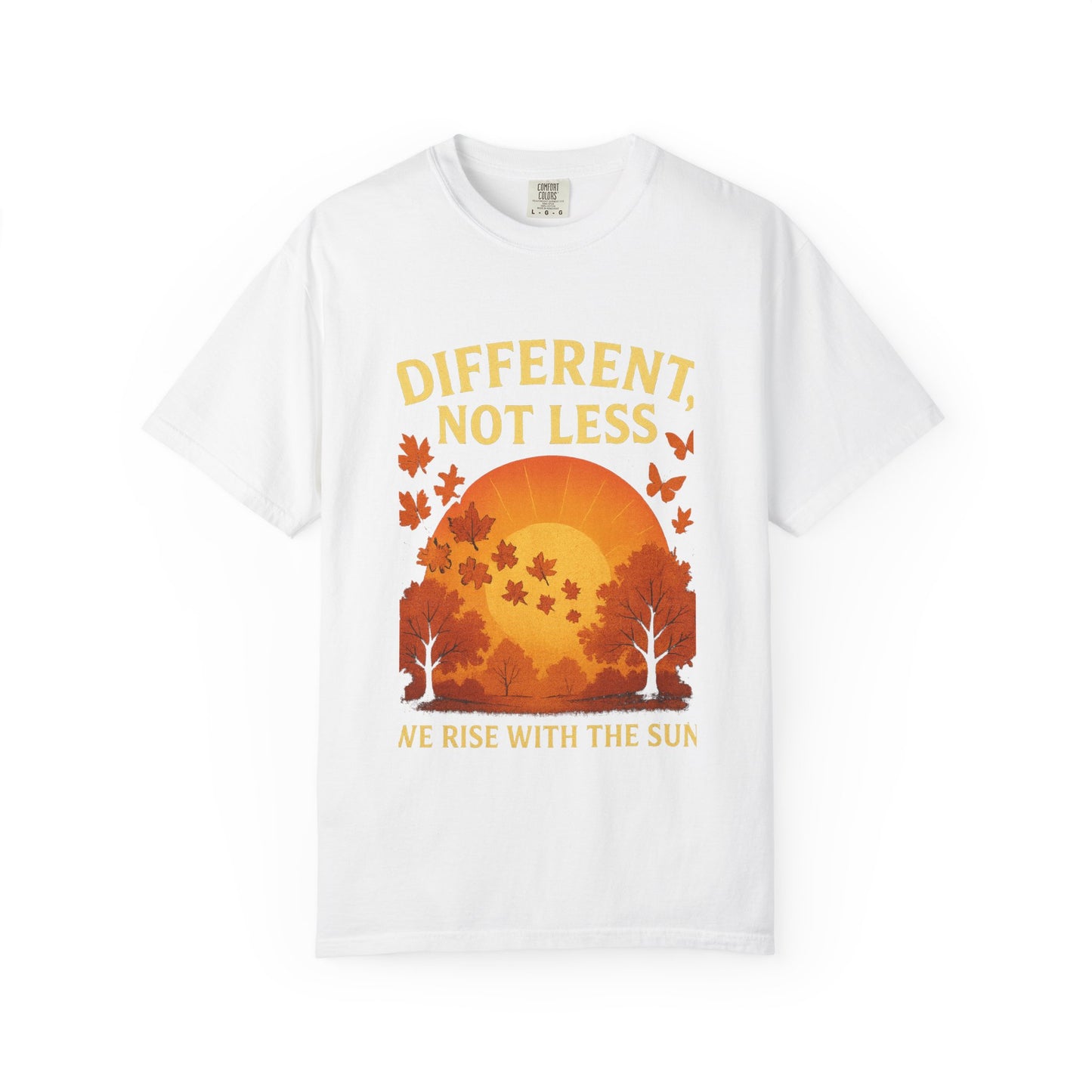 Sunrise Inspirational T-Shirt, Empowerment Tee, Gift for Friends, Casual Wear for All, Positive Vibes, Mental Health Awareness