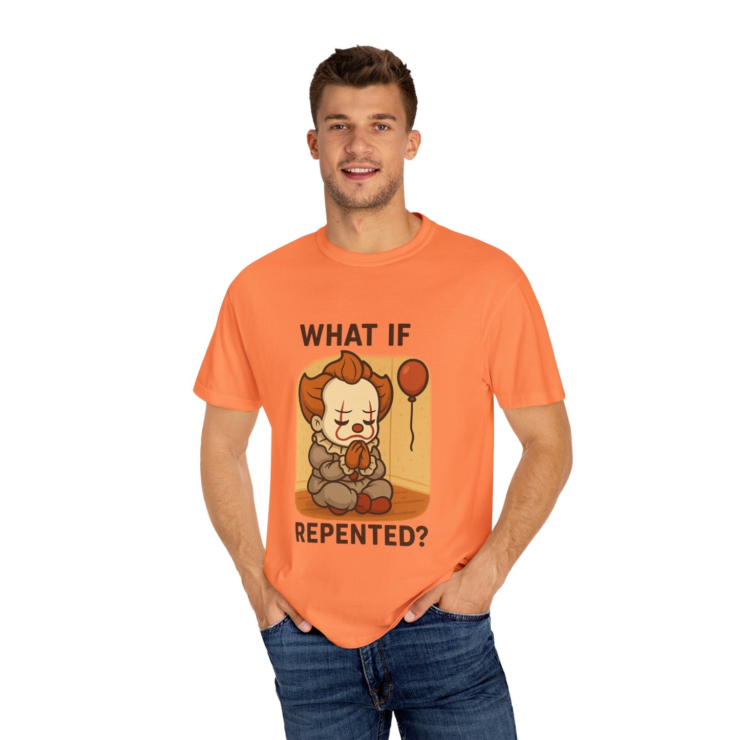 What If Repented? Unisex Garment-Dyed T-Shirt, Cartoon Tee, Humorous Apparel, Gift for Fans, Fun Casual Wear