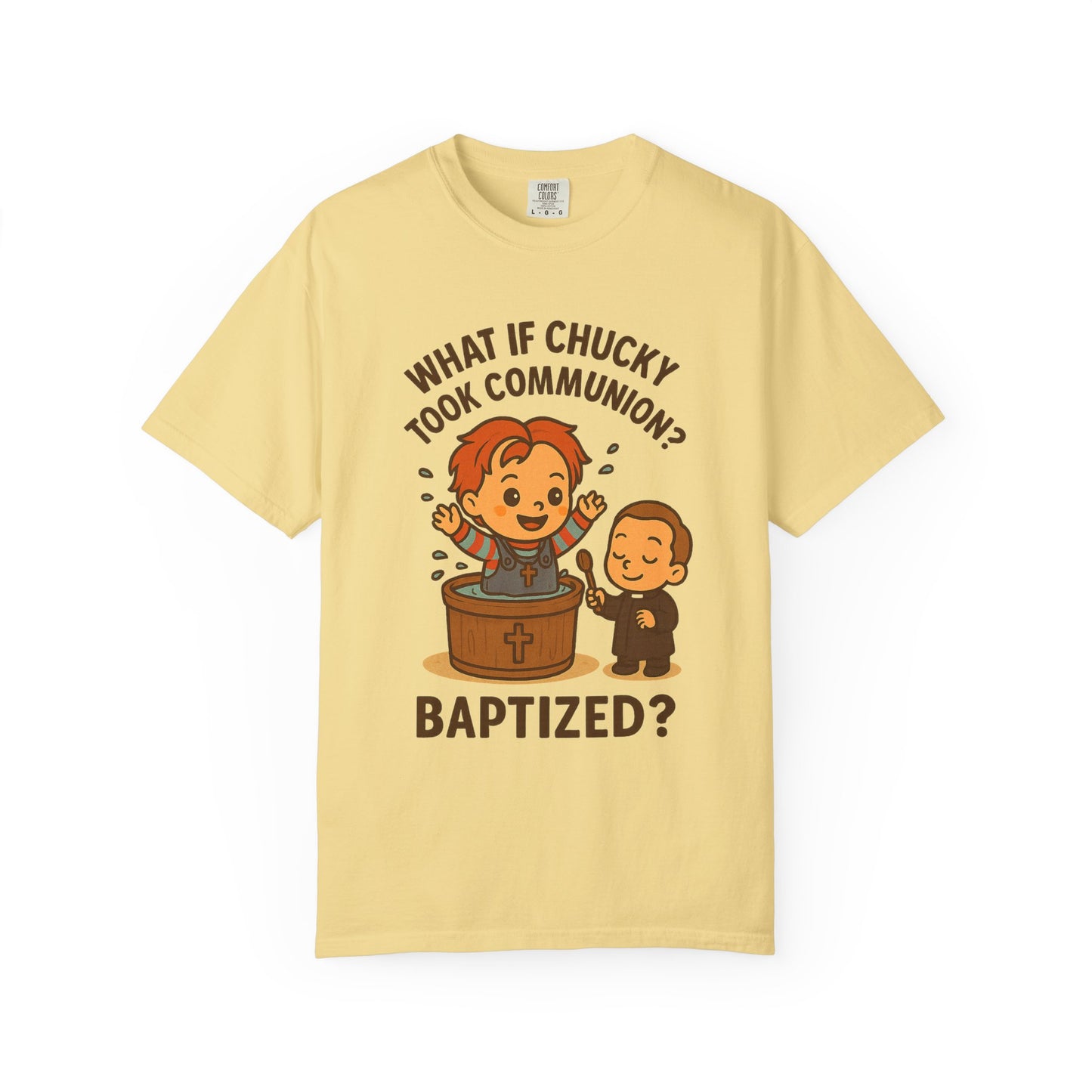Baptism Humor T-Shirt, Funny Religious Tee, Unisex Gift, Cute Chucky Design, Perfect for Celebrations